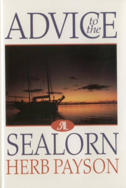 Book cover of: Advice to the Sealorn