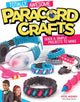 Book cover of: Totally Awesome Paracord Crafts. By: Colleen Dorsey