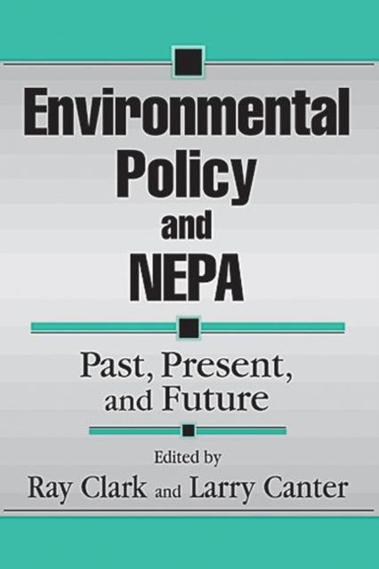Book cover of: Environmental Policy and NEPA