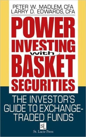 Power Investing With Basket Securities