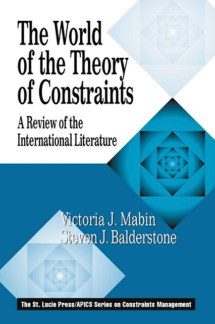 Book cover of: World of the Theory of Constraints. By: Victoria J Mabin