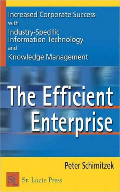 Book cover of: Efficient Enterprise. By: Peter Schimitzek
