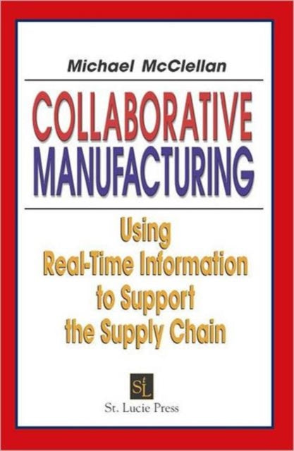Book cover of: Collaborative Manufacturing. By: Michael McClellan
