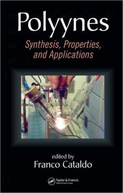 Book cover of: Polyynes. By: Franco Cataldo