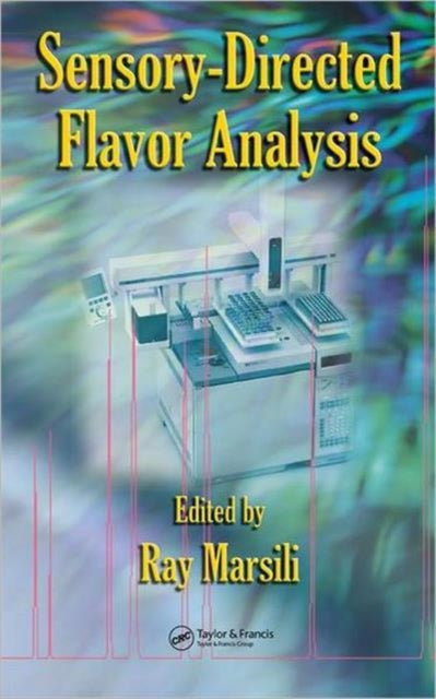 Book cover of: Sensory-Directed Flavor Analysis. By: Ray Marsili