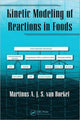 Book cover of: Kinetic Modeling of Reactions In Foods. By: Tiny van Boekel, Tiny Van Boekel, M. A. J. S. van Boekel