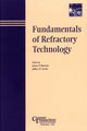 Book cover of: Fundamentals of Refractory Technology