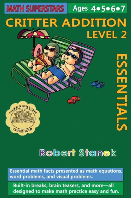 Book cover of: Math Superstars Addition Level 2, Library Hardcover Edition. By: Robert Stanek