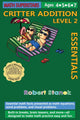 Book cover of: Math Superstars Addition Level 2, Library Hardcover Edition. By: Robert Stanek