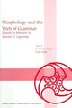 Book cover of: Morphology and the Web of Grammar