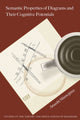 Book cover of: Semantic Properties of Diagrams and Their Cognitive Potentials. By: Atsushi Shimojima