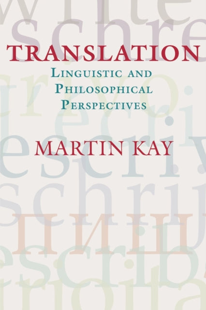 Book cover of: Translation. By: Martin Kay
