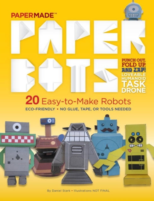 Book cover of: Paper Bots. By: Papermade