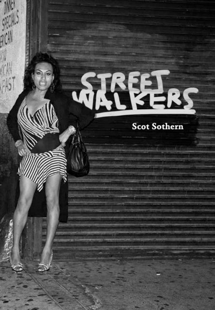 Book cover of: Streetwalkers. By: Scot Sothern