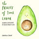 Book cover of: Fruits of Your Labor. By: Andrew Tobin
