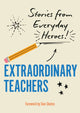 Book cover of: Extraordinary Teachers. By: Dan Shutes