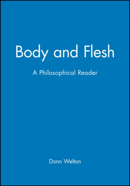 Book cover of: Body and Flesh. By: Donn Welton