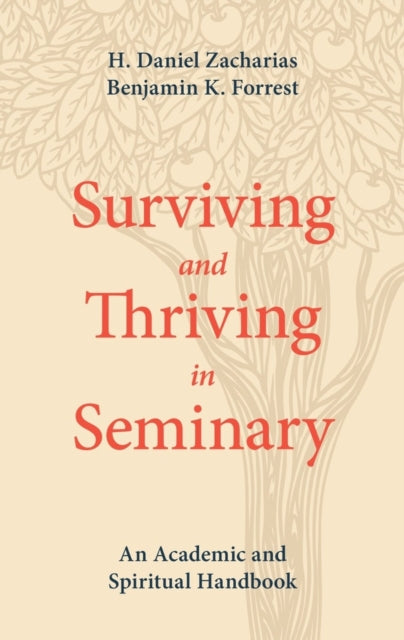 Book cover of: Surviving and Thriving in Seminary