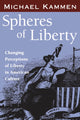 Book cover of: Spheres of Liberty
