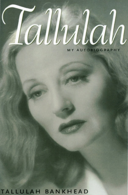 Book cover of: Tallulah. By: Tallulah Bankhead