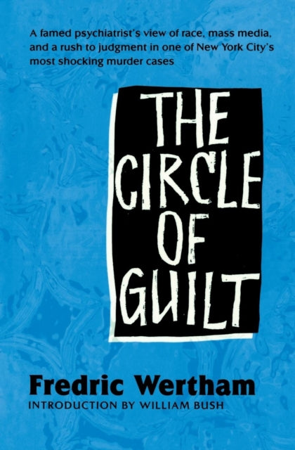 Book cover of: Circle of Guilt. By: Fredric Wertham