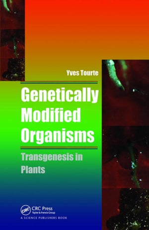 Genetically Modified Organisms