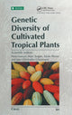 Book cover of: Genetic Diversity of Cultivated Tropical Plants. By: Cirad (Organization)