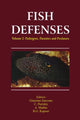 Book cover of: Fish Defenses Vol. 2. By: Gaicomo Zaccone
