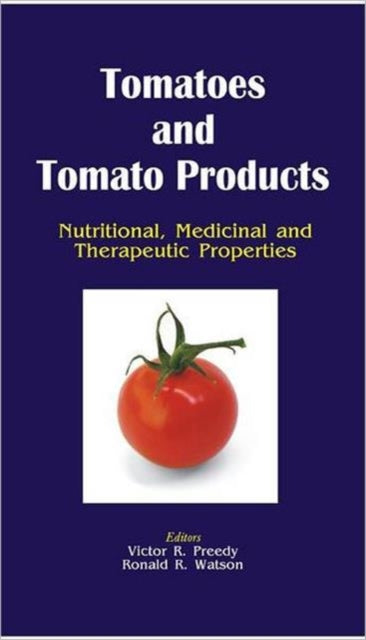 Book cover of: Tomatoes and Tomato Products