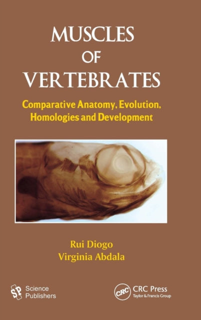Book cover of: Muscles of Vertebrates. By: Rui Diogo