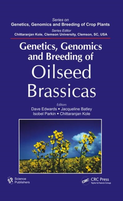 Book cover of: Genetics, Genomics and Breeding of Oilseed Brassicas. By: David Edwards
