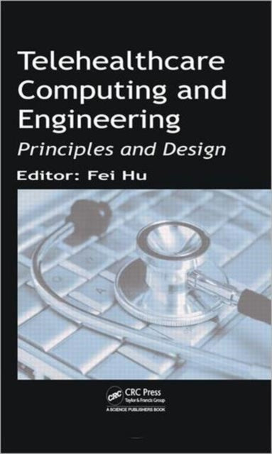 Book cover of: Telehealthcare Computing and Engineering
