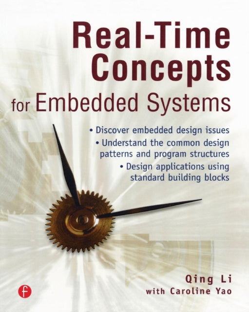 Book cover of: Real-Time Concepts for Embedded Systems. By: Qing Li
