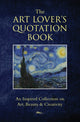 Book cover of: Art Lover's Quotation Book. By: Jo Brielyn