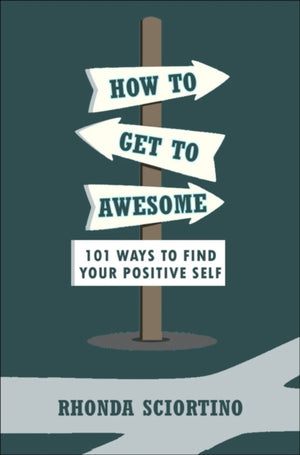 How to Get to Awesome