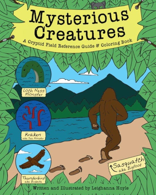 Book cover of: Mysterious Creatures. By: Leighanna Hoyle