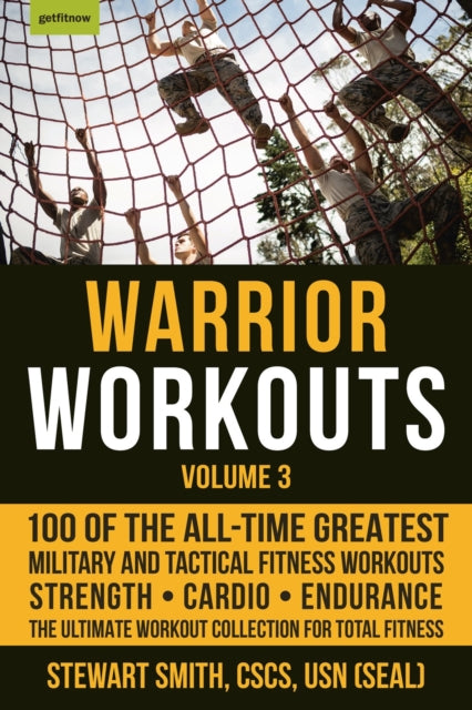 Book cover of: Warrior Workouts, Volume 3. By: Stewart Smith
