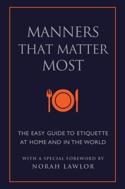 Manners That Matter Most