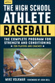 Book cover of: High School Athlete: Baseball. By: Michael Volkmar