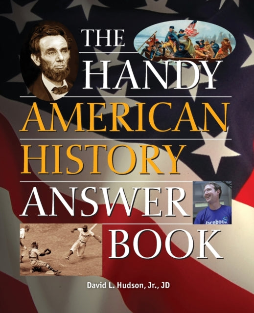 Book cover of: Handy American History Answer Book. By: David L. Hudson
