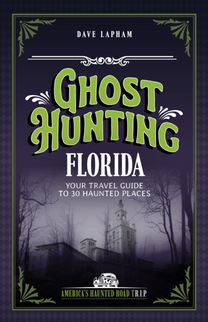 Ghost Hunting Florida