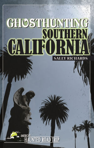 Ghosthunting Southern California