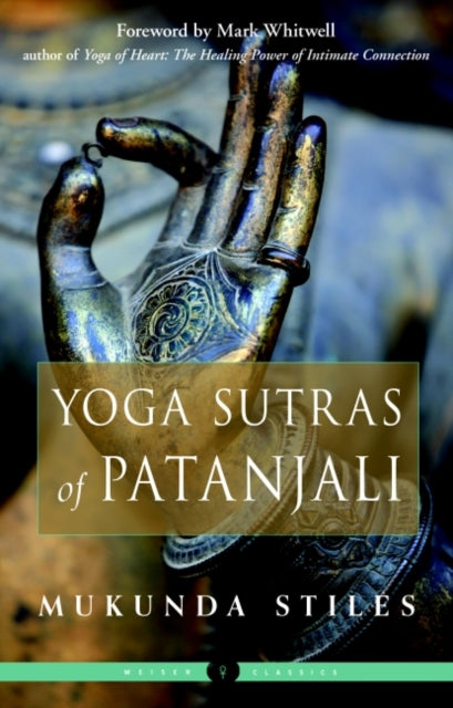 Book cover of: Yoga Sutras of Patanjali. By: Mukunda Stiles