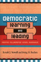 Book cover of: Democratic Learning and Leading. By: Newell Ronald J.