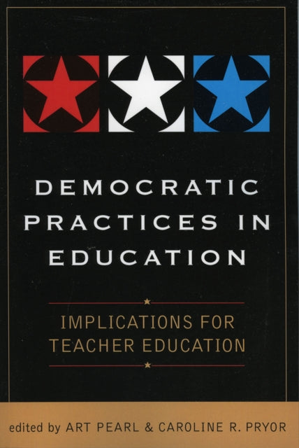 Book cover of: Democratic Practices in Education. By: Pearl Art