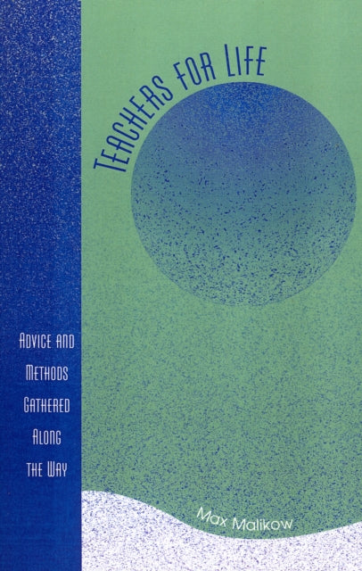 Book cover of: Teachers for Life