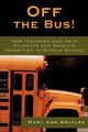 Book cover of: Off the Bus!. By: Mary Ann Smialek