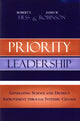 Book cover of: Priority Leadership. By: Robert T. Hess