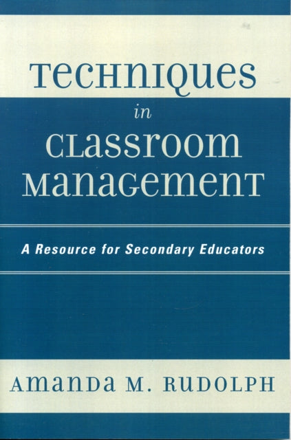 Techniques in Classroom Management