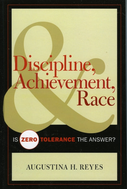 Book cover of: Discipline, Achievement, and Race